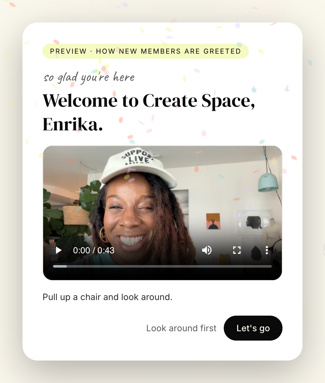 The welcome modal: a personal video, one next step, and confetti