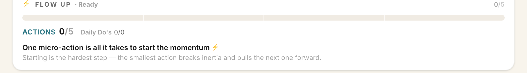 The Flow Up bar reading Ready, with a progress track, an actions count and a coaching line